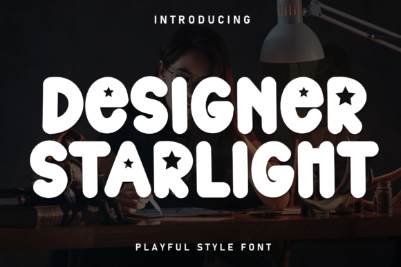 Designer Starlight: A Sweet Display Font for Branding
