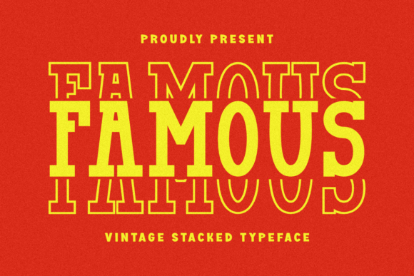 Famous Stacked: The Vintage Display Font for Bold Branding