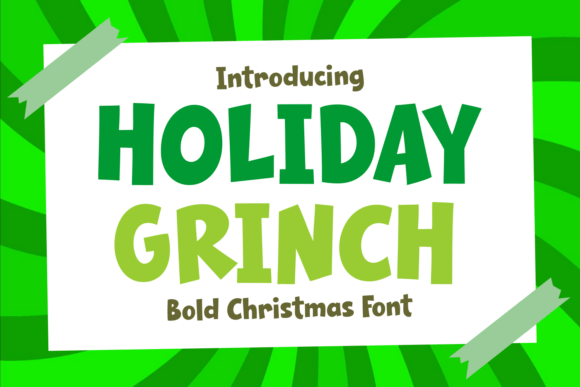 Holiday Grinch: The Bold Display Font for Festive Campaigns
