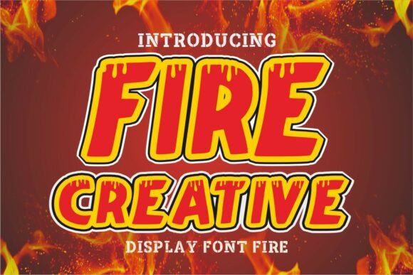 Ignite Your Shop with Fire Creative Display Fonts