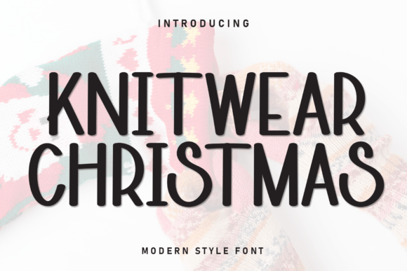 Knitwear Christmas: The Ultimate Cozy Display Font for Holidays