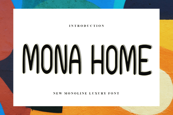 Mona Home: A Festive Display Font for Holiday Editorial Design