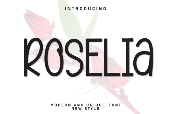 Roselia: The Perfect Casual Display Font for Handmade Brands