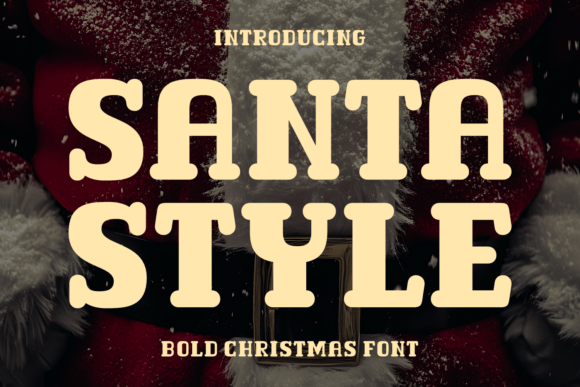 Santa Style Font Review: A Bold Holiday Display Choice