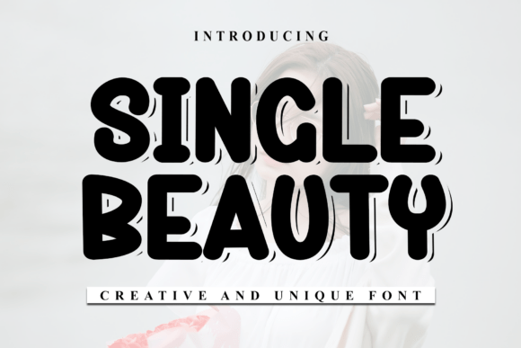 Single Beauty: A Minimal Display Font for Modern Web Design
