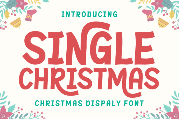 Single Christmas Font for Handmade Holiday Branding