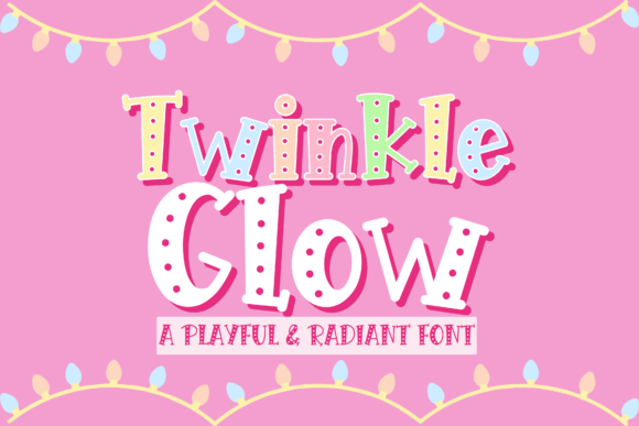Twinkleglow: The Playful Display Font for Festive Branding