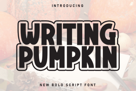 Writing Pumpkin: A Whimsical Display Font for Branding